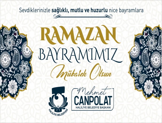 BAŞKAN CANPOLAT’TAN RAMAZAN BAYRAMI MESAJI